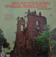 Sabri Brothers, The - Ghulam Farid , Maqbool Ahmed Sabri Qawwal & Party (Vinyl)