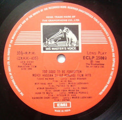 Mehdi Hassan - Too Good To Be Forgotten (Mehdi Hassan Sings Punjabi Film Hits) (Vinyl)