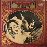 Naushad, Shakeel Badayuni - The Story And Songs Of K. Asif's Mughal-E-Azam (Vinyl) (3)