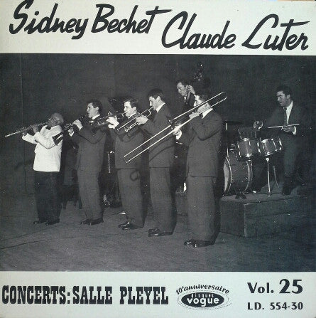 Sidney Bechet, Claude Luter Et Son Orchestre - Concerts : Salle Pleyel (Vinyl) Image