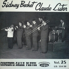 Sidney Bechet, Claude Luter Et Son Orchestre - Concerts : Salle Pleyel (Vinyl) Image