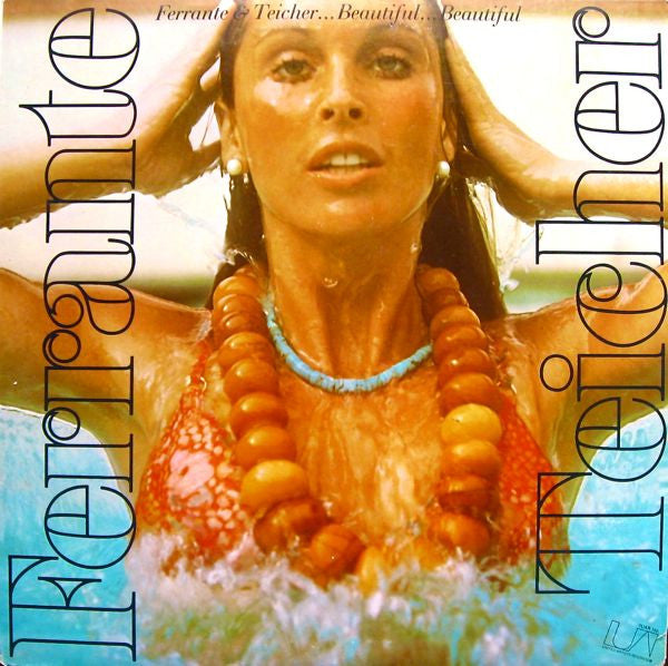 Ferrante & Teicher - ...Beautiful...Beautiful (Vinyl) Image