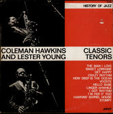 Coleman Hawkins / Lester Young - Classic Tenors (Vinyl) Image
