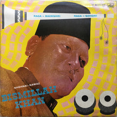 Bismillah Khan - Raga Bageshri / Raga Sohoni (Vinyl) Image