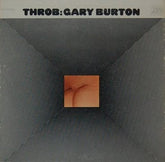 Gary Burton - Throb (Vinyl)