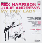 Rex Harrison, Julie Andrews With Stanley Holloway Book And Lyrics By Alan Jay Lerner Music By Frederick Loewe - My Fair Lady (Original Broadway Cast Recording) (CD)