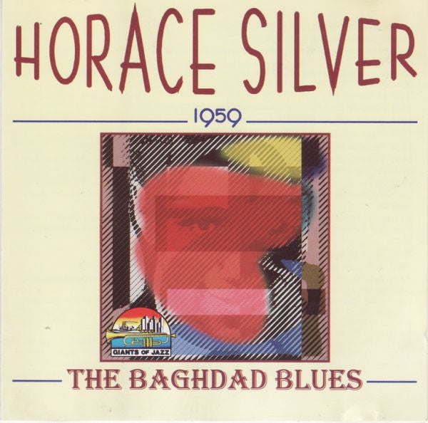 Horace Silver - The Baghdad Blues - 1959 (CD) Image