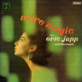 Eric Jupp And His Music - More Magic From Eric Jupp And His Music (Vinyl) Image