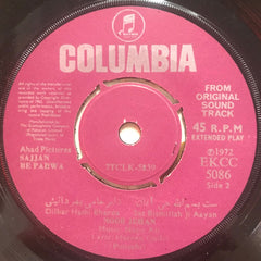 Nazir Ali - Sajjan Be Parwa (45-RPM)