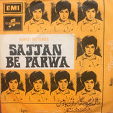 Nazir Ali - Sajjan Be Parwa (45-RPM)