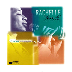 Rachelle Ferrell - Live In Montreux 91-97 (CD) Image