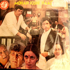 Vanraj Bhatia, Madhosh Bilgrami - Mohan Joshi Haazir Ho! (45-RPM)