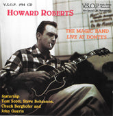 Howard Roberts - The Magic Band Live At Donte's (CD) Image