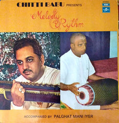 Chitti Babu, Palghat T.S. Mani Iyer - Melody & Rythm (Vinyl) Image