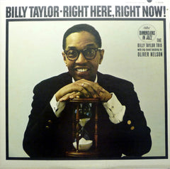 Billy Taylor - Right Here, Right Now! (Vinyl)