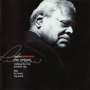 Oscar Peterson - Two Originals: Walking The Line / Another Day (CD) Image