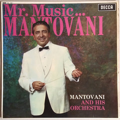 Mantovani And His Orchestra - Mr. Music...Mantovani (Vinyl) Image