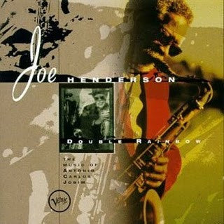 Joe Henderson - Double Rainbow - The Music Of Carlos Jobim (CD) Image