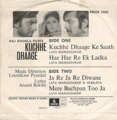 Laxmikant-Pyarelal - Kuchhe Dhaage (45-RPM)