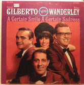 Astrud Gilberto / Walter Wanderley - A Certain Smile A Certain Sadness (Vinyl)
