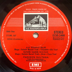 Parween Sultana - Raga: Salakh Barari Todi • Raga: Lalia • Khamaj Thumri (Vinyl) Image