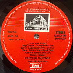 Parween Sultana - Raga: Salakh Barari Todi • Raga: Lalia • Khamaj Thumri (Vinyl) Image