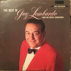 Guy Lombardo And His Royal Canadians - The Best Of Guy Lombardo And His Royal Canadians (Vinyl) (2 LP) Image