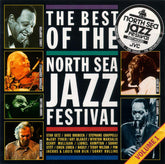 Various - The Best Of The North Sea Jazz Festival - Volume 1 (CD) Image