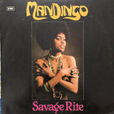 Mandingo (6) - Savage Rite (Vinyl)