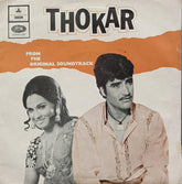 Shamji Ghanshamji, Sajan Dehlvi - Thokar (45-RPM)