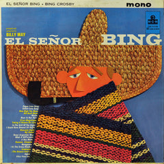 Bing Crosby - El Señor Bing (Vinyl)