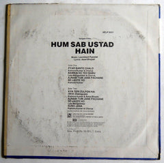 Laxmikant-Pyarelal, Asad Bhopali - Hum Sab Ustad Hain (Vinyl)