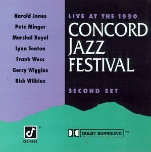 Frank Wess, Marshall Royal, Rick Wilkins, Pete Minger, Gerald Wiggins, Lynn Seaton, Harold Jones - Live At The 1990 Concord Jazz Festival; Second Set (CD) Image