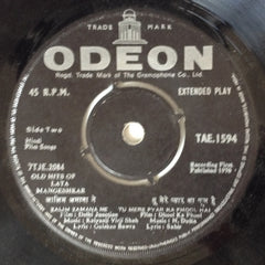 Lata Mangeshkar - Old Hits Of Lata Mangeshkar (45-RPM)