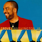 Grover Washington, Jr. - Soulful Strut (CD) Image