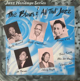 Various - The Blues & All That Jazz (1937 - 1947) (Vinyl)