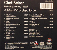 Chet Baker Featuring Barney Kessel - A Man Who Used To Be (CD) Image