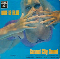 Second City Sound - Love Is Blue (Vinyl) Image