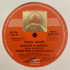 Pandit Shiv Kumar Sharma + Hariprasad Chaurasia - Yugal Bandi Played By Shiv + Hari (Vinyl) Image