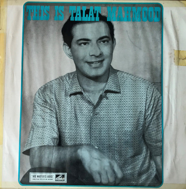 Talat Mahmood - This Is Talat Mahmood (Vinyl) Image