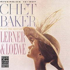 Chet Baker - Plays The Best Of Lerner & Loewe (CD)