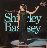 Shirley Bassey - The Fabulous Shirley Bassey (Vinyl) Image