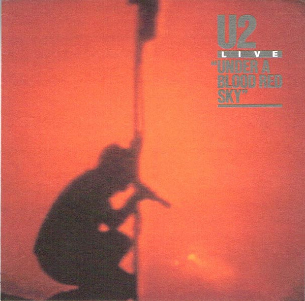 U2 - Live / Under A Blood Red Sky (CD) Image