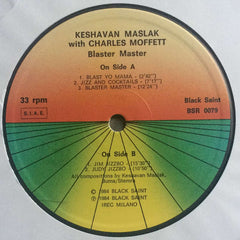Keshavan Maslak With Charles Moffett - Blaster Master (Vinyl)