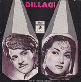 Naushad - Dillagi (45-RPM)