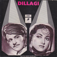 Naushad - Dillagi (45-RPM)