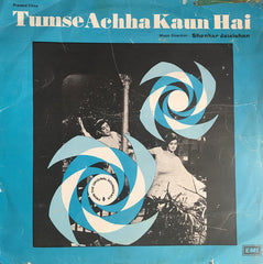 Shankar-Jaikishan - Tumse Achha Kaun Hai (Vinyl) Image