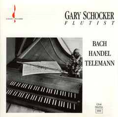 Gary Schocker / Johann Sebastian Bach, Georg Friedrich Händel, Georg Philipp Telemann - Gary Schocker - J.S. Bach Handel Telemann (CD)
