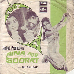 M. Ashraf - Aina Aur Soorat (45-RPM)