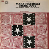 Laxmikant-Pyarelal • Majrooh Sultanpuri - Mere Hamdam Mere Dost (Vinyl) Image